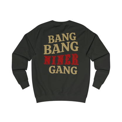 'Bang Bang Niner Gang' Sweatshirt (Black)